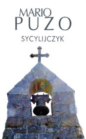 Sycylijczyk. Autor: Puzo Mario. Dadada.pl Okładka książki Sycylijczyk
