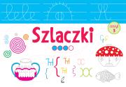 Szlaczki trochę trudniejsze zeszyt 3. Autor: Opracowanie zbiorowe. Dadada.pl Okładka książki Szlaczki trochę trudniejsze zeszyt 3
