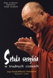 Sztuka  Szczęścia w Trudnych Czasach. Autor: Howard C. Cutler, Tenzin Giaco Dalajlama XIV. Dadada.pl Okładka książki Sztuka  Szczęścia w Trudnych Czasach