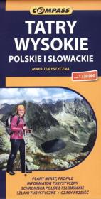 Tatry Wysokie Polskie i Słowackie mapa turystyczna 1:30 000. Autor: Praca zbiorowa. Dadada.pl Okładka książki Tatry Wysokie Polskie i Słowackie mapa turystyczna 1:30 000