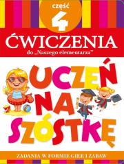 Okładka książki Teczka Uczeń na szóstkę. Ćwiczenia do „Naszego elementarza”. Część 4