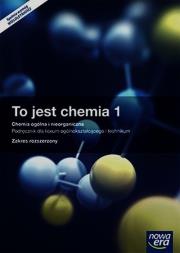 To jest chemia 1 Chemia ogólna i nieorganiczna Podręcznik z dostępem do Matura-ROM-u Zakres rozszerzony. Autor: Litwin Maria, Styka-Wlazło Szarota, Szymońska Joanna. Dadada.pl Okładka książki To jest chemia 1 Chemia ogólna i nieorganiczna Podręcznik z dostępem do Matura-ROM-u Zakres rozszerzony