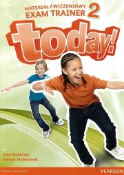 Okładka książki Today! 2 Exam Trainer PEARSON