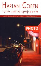 Okładka książki Tylko jedno spojrzenie pocket w.2014