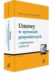 Okładka książki Umowy w sprawach gospodarczych z objaśnieniami i płytą CD