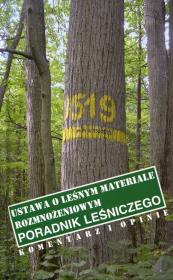 Ustawa o leśnym materiale rozmnożeniowym. Autor: T. H. Puchniarski. Dadada.pl Okładka książki Ustawa o leśnym materiale rozmnożeniowym
