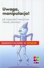 Okładka książki Uwaga manipulacja