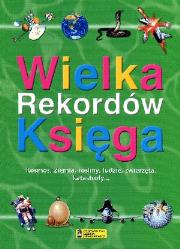Okładka książki Wielka Księga Rekordów w.2012