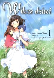 Wilcze dzieci. Tom 1. Autor: Mamoru Hosoda. Dadada.pl Okładka książki Wilcze dzieci. Tom 1