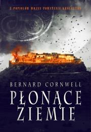 Wojny wikingów. Tom 5. Płonące ziemie. Autor: Bernard Cornwell. Dadada.pl Okładka książki Wojny wikingów. Tom 5. Płonące ziemie