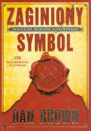 Okładka książki Zaginiony symbol. Specjalne wydanie ilustrowane