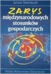 Okładka książki Zarys międzynarodowych stosunków gospodarczych
