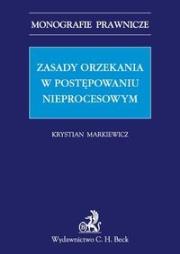 Okładka książki Zasady orzekania w postępowaniu nieprocesowym