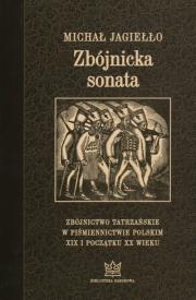 Zbójnicka sonata. Autor: Jagiełło Michał. Dadada.pl Okładka książki Zbójnicka sonata