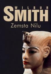 Zemsta Nilu. Autor: Smith Wilbur. Dadada.pl Okładka książki Zemsta Nilu