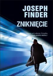 Zniknięcie. Autor: Finder Joseph. Dadada.pl Okładka książki Zniknięcie