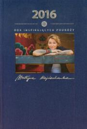 Okładka książki 2016 Rok inspirujących podróży