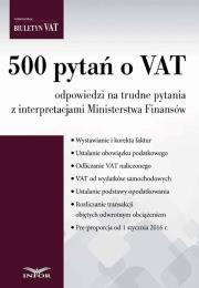 500 PYTAŃ O VAT. Autor: INFOR.PL SA. Dadada.pl Okładka książki 500 PYTAŃ O VAT