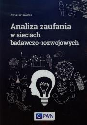 Okładka książki Analiza zaufania w sieciach badawczo-rozwojowych