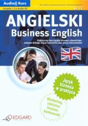 Okładka książki Angielski. Business English. Audio kurs EDGARD