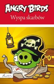 ANGRY BIRDS. WYSPA SKARBÓW. Autor: Cavan Scott. Dadada.pl Okładka książki ANGRY BIRDS. WYSPA SKARBÓW