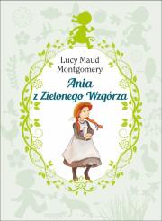 Okładka książki Ania z Zielonego Wzgórza