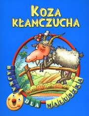 Okładka książki Bajka dla maluszka - Koza kłamczucha