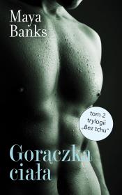 Bez tchu (Tom 2). Gorączka ciała. Autor: Banks Maya. Dadada.pl Okładka książki Bez tchu (Tom 2). Gorączka ciała