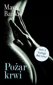 Bez tchu (Tom 3). Pożar krwi. Autor: Banks Maya. Dadada.pl Okładka książki Bez tchu (Tom 3). Pożar krwi