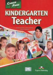 Career Paths Kindergarten Teacher. Autor: Rebecca Minor. Dadada.pl Okładka książki Career Paths Kindergarten Teacher