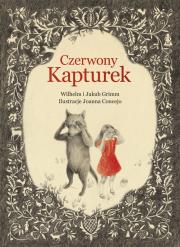 CZERWONY KAPTUREK. Autor: Grimm Wilhelm Karl. Dadada.pl Okładka książki CZERWONY KAPTUREK