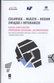 Opakowanie Człowiek- Miasto- Region związki i interakcje