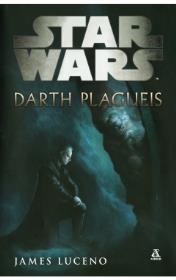 Darth Plagueis. Autor: Luceno James. Dadada.pl Okładka książki Darth Plagueis