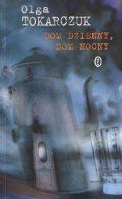 Okładka książki Dom dzienny, dom nocny w.2011