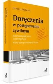 Okładka książki Doręczenia w postępowaniu cywilnym Komentarz praktyczny z orzecznictwem