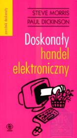 Okładka książki Doskonały handel elektroniczny