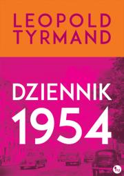 Dziennik 1954. Autor: Leopold Tyrmand. Dadada.pl Okładka książki Dziennik 1954