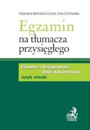 Egzamin na tłumacza przysięgłego. Autor: Biernacka-Licznar Katarzyna, Żuchowska Ewa. Dadada.pl Okładka książki Egzamin na tłumacza przysięgłego