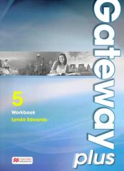 Gateway Plus 5 WB (B2+) MACMILLAN. Autor: Edwards Lynda. Dadada.pl Okładka książki Gateway Plus 5 WB (B2+) MACMILLAN