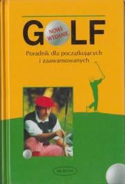 Okładka książki Golf. Poradnik dla początkujących i zaawansowanych