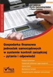 Gospodarka finansowa jednostek samorządowych w systemie kontroli zarządczej. Autor: Dębowska-Sołtyk Monika, Sołtyk Piotr. Dadada.pl Okładka książki Gospodarka finansowa jednostek samorządowych w systemie kontroli zarządczej