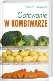 Okładka książki Gotowanie w kombiwarze