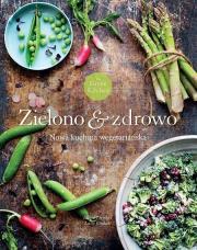 Okładka książki Green Kitchen. Zielono & zdrowo