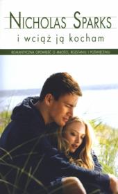 Okładka książki I wciąż ją kocham pocket