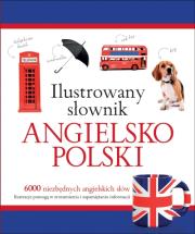 Ilustrowany słownik angielsko-polski. Autor: Tadeusz Woźniak. Dadada.pl Okładka książki Ilustrowany słownik angielsko-polski
