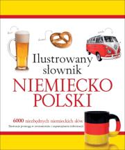 Ilustrowany słownik niemiecko-polski. Autor: Tadeusz Woźniak. Dadada.pl Okładka książki Ilustrowany słownik niemiecko-polski