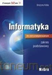 Okładka książki Informatyka LO Z nowym bitem ZP w.2015 MIGRA