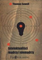 Okładka książki Intelektualiści mądrzy i niemądrzy