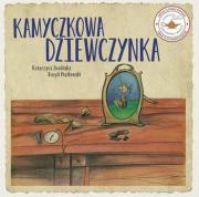 Kamyczkowa dziewczynka. Autor: Katarzyna Zwolińska, Bazyli Piątkowski. Dadada.pl Okładka książki Kamyczkowa dziewczynka