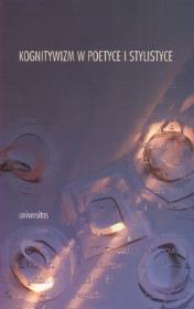 Okładka książki Kognitywizm w poetyce i stylistyce
